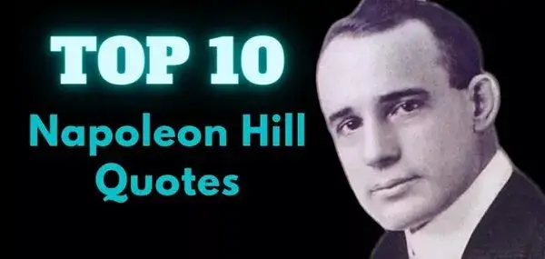 Top 10 Napoleon Hill Quotes