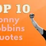 Top 10 Tony Robbin Quotes